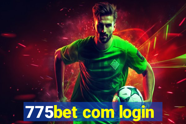 775bet com login